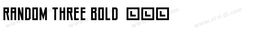 Random Three Bold字体转换